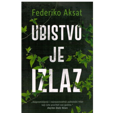 Ubistvo je izlaz