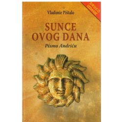 Sunce ovog dana - Pismo Andriću
