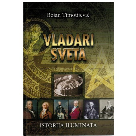 Vladari sveta - Istorija Iluminata