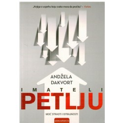 Imate li petlju - Moć strasti i istrajnosti