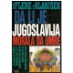 Da li je Jugoslavija morala da umre