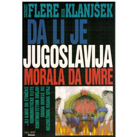 Da li je Jugoslavija morala da umre