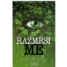 Smrskaj me - Razmrsi me