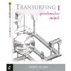 Transurfing 1. - Prostranstvo sanjati