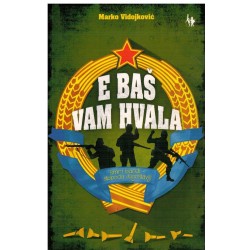 E, baš vam hvala