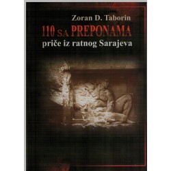 110 sa preponama - Priče iz ratnog Sarajeva