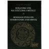 Bosanski stil na steccima i metalu - Bosnien Style on Tomstones and Metal