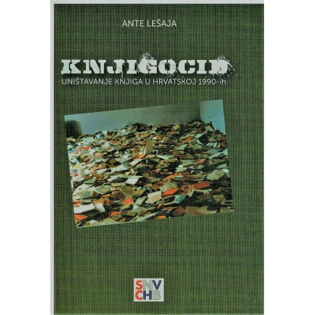 Knjigocid - Uništavanje knjiga u Hrvatskoj 1990-ih