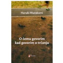 O čemu govorim kad govorim o trčanju    +