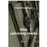 Atlas uplašenog čoveka    +