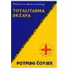 Totalitarna država/Potpuni čovjek