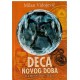 Deca novog doba - Iluminati 666 II deo