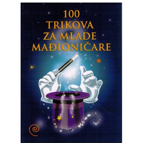 100 trikova za mlade mađioničare