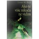 Ako te više nikada ne vidim   +