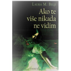 Ako te više nikada ne vidim