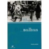 Balkan - Kratka povijest
