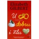 U dobru i zlu