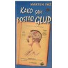 Kako sam postao glup
