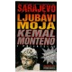 Sarajevo ljubavi moja
