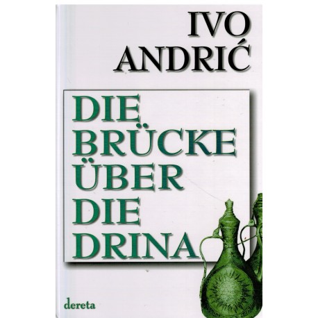 Die Brücke übe die Drina