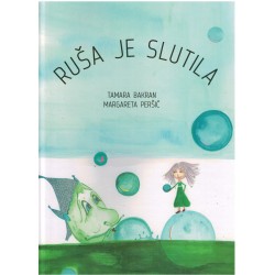 Ruša je slutila