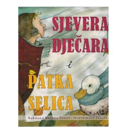 Sjeverac i dječarac i Patka selica