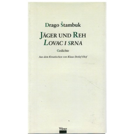 Jäger und Reh / Lovac i srna