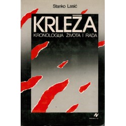 KRLEŽA- Kronologija života i rada