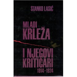 Mladi Krleza i njegovi kriticari 1914 - 1924