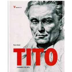 Tito - Fenomen stoljeća