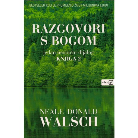 Razgovori s Bogom - Jedan neobični dijalog  2.