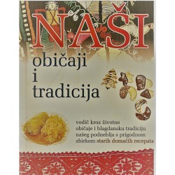 Naši običaji i tradicije