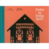 Zašto se baka ljuti?