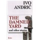 The damned yard and other stories