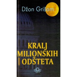 Kralj milionskih odšteta