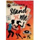 Stand by me