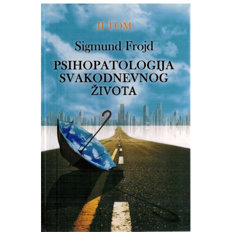 Psihopatologija svakodnevnog života