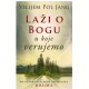 Laži o Bogu u koje verujemo