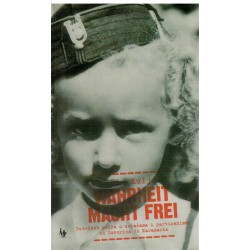 Wahrheit macht frei