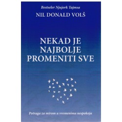 Nekad je najbolje promeniti se