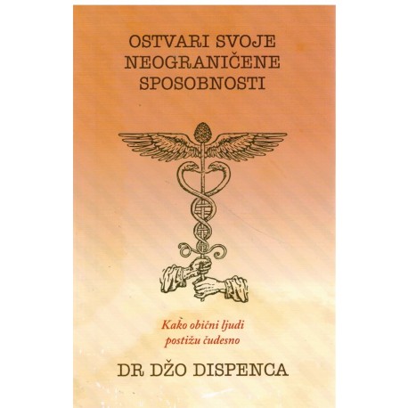 Ostvarite svoje neograničene sposobnosti