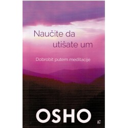 Naučite da utišate um