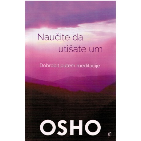 Naučite da utišate um