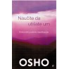 Naučite da utišate um