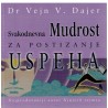 Svakodnevna mudrost za postizanje uspeha
