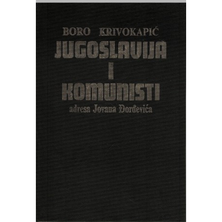 Jugoslavija i komunisti - Adresa Jovana Đorđevića