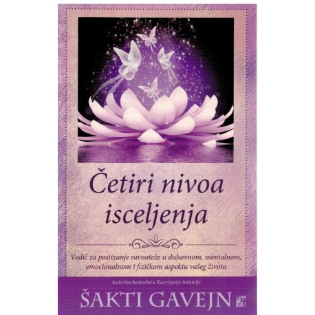 Četiri nivoa isceljenja