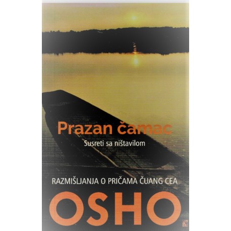 Prazan čamac - Susreti sa ništavilom