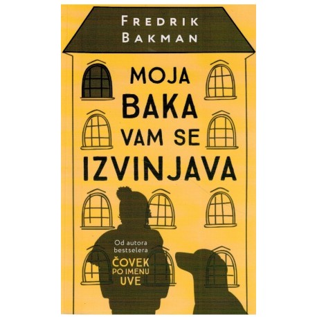 Moja baka vam se izvinjava