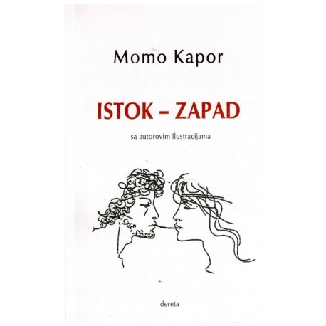 Istok - Zapad